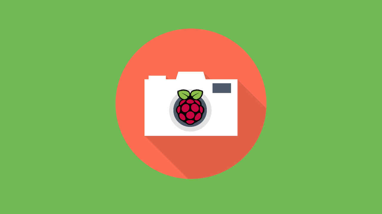 Raspberry Pi & Camera