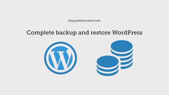 Complete backup and restore WordPress