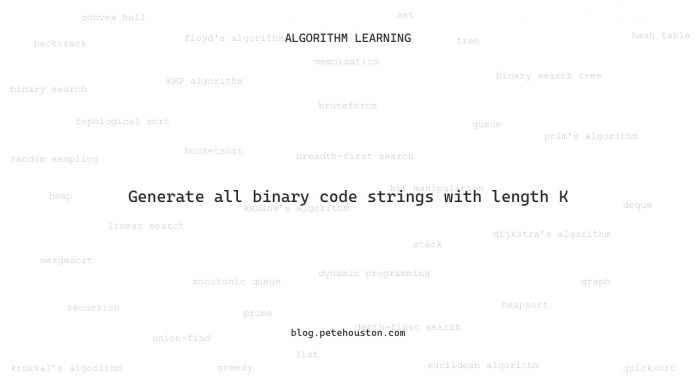 Generate all binary code string with length K