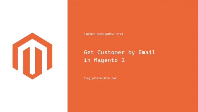 Get Customer by Email in Magento 2