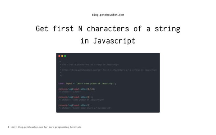 Get first N characters of a string in Javascript