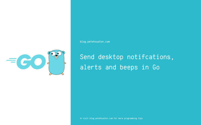 Send desktop notifications in Go