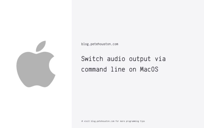 Switch audio output via command line on MacOS