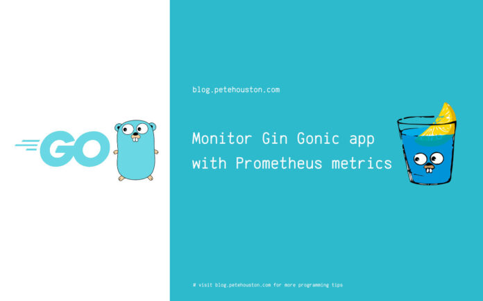 Monitor Gin Gonic application with Prometheus metrics